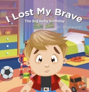 I Lost My Brave