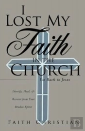 I Lost My Faith In The Church