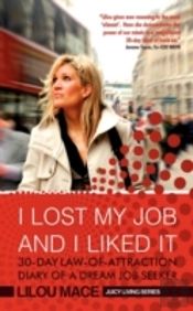 I Lost My Job And I Liked It
