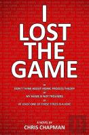 I Lost The Game
