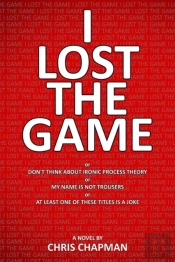 I Lost The Game