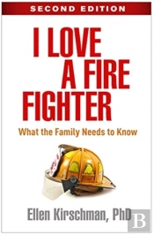 I Love A Fire Fighter, Second Edition