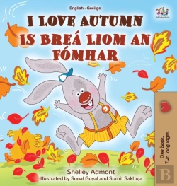 Bertrand.pt - I Love Autumn (English Irish Bilingual Book For Kids)