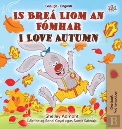 Bertrand.pt - I Love Autumn (Irish English Bilingual Children'S Book)