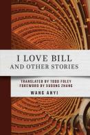 I Love Bill And Other Stories
