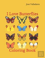 I Love Butterflies