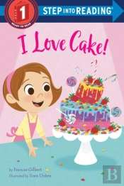 I Love Cake!