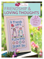 I Love Cross Stitch Â€“ Friendship & Loving Thoughts