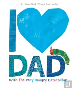Bertrand.pt - I Love Dad With The Very Hungry Caterpillar
