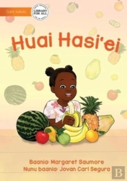 Bertrand.pt - I Love Eating Fruit - Huai Hasi'Ei