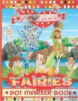 Bertrand.pt - I Love Fairies Dot Marker Book