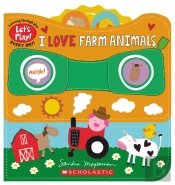 I Love Farm Animals (A Let'S Play! Board Book)