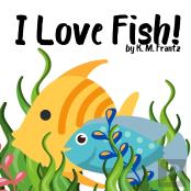 I Love Fish!