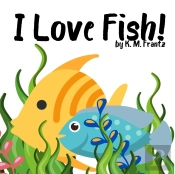 I Love Fish!