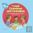 I Love Grandmas And Grandpas