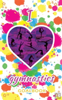 Bertrand.pt - I Love Gymnastics Goalbook (White/Splotches Cover #2)