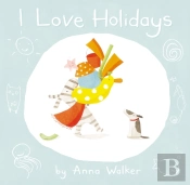 I Love Holidays (Read Aloud)