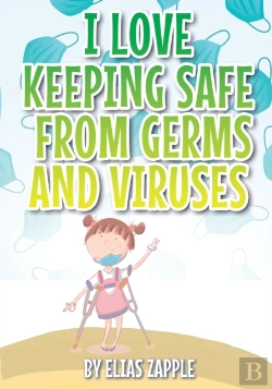Bertrand.pt - I Love Keeping Safe From Germs And Viruses