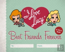 Bertrand.pt - I Love Lucy: Best Friends Forever