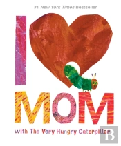 I Love Mom With The Very Hungry Caterpillar