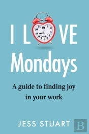 I Love Mondays
