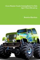 I Love Monster Trucks Coloring Book