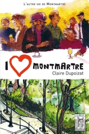 I Love Montmartre