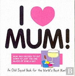 Bertrand.pt - I Love Mum
