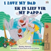 I Love My Dad Ek Is Lief Vir My Pappa