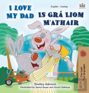 I Love My Dad (English Irish Bilingual Book For Kids)