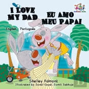 I Love My Dad Eu Amo Meu Papai