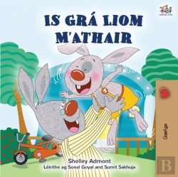 Bertrand.pt - I Love My Dad (Irish Children'S Book)