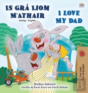 I Love My Dad (Irish English Bilingual Children'S Book)
