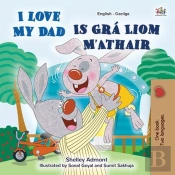 I Love My Dad Is Gra Liom M'Athair