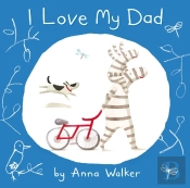 I Love My Dad (Read Aloud)