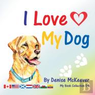 I Love My Dog