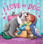 I Love My Dog