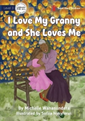 I Love My Granny And She Loves Me