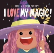 I Love My Magic!