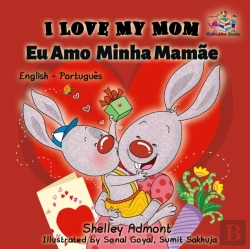 Bertrand.pt - I Love My Mom Eu Amo  Minha Mamae