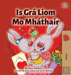Bertrand.pt - I Love My Mom  Irish Book For Kids