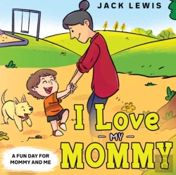 Bertrand.pt - I Love My Mommy