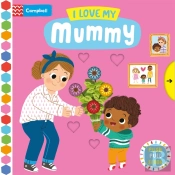 I Love My Mummy