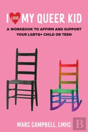 I Love My Queer Kid