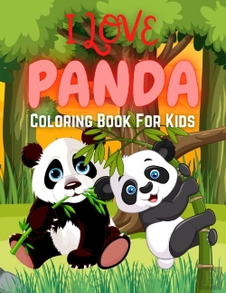 Bertrand.pt - I Love Panda Coloring Book For Kids