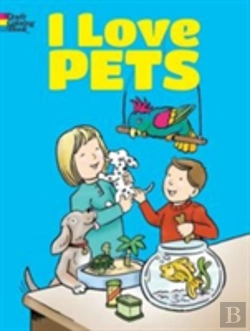 Bertrand.pt - I Love Pets Coloring Book