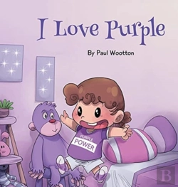 Bertrand.pt - I Love Purple: A Fun, Colourful Picture Book For Baby And Preschool Children