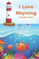 I Love Rhyming