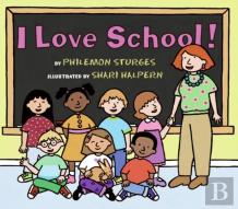I Love School!