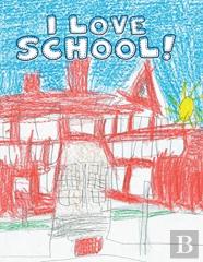 I Love School!